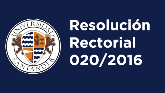 Resolución Rectorial 020/2016